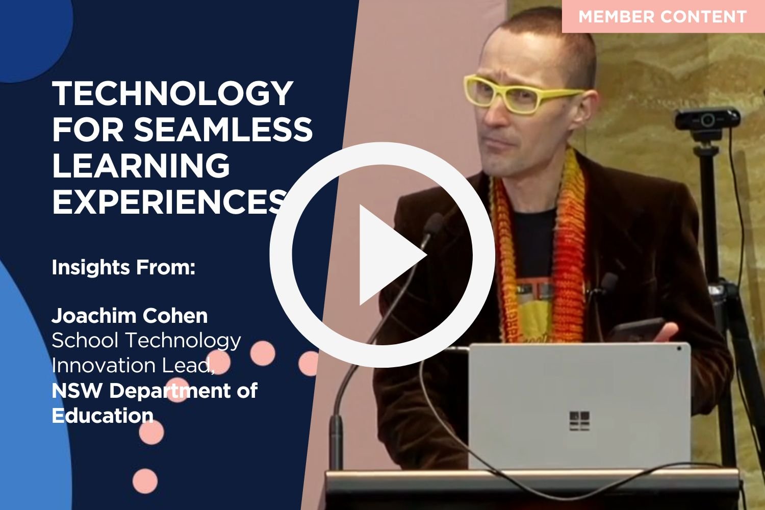 Leveraging Technology to Create Authentic Learning Experiences at the NSW Department of Education