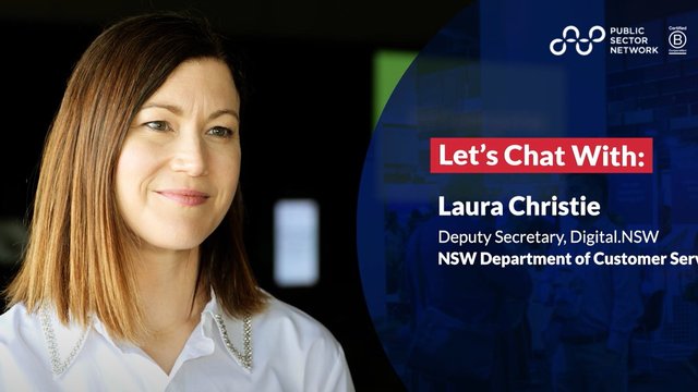 Let's Talk: Ensuring Government Services Benefit 8 Million Customers with Laura Christie