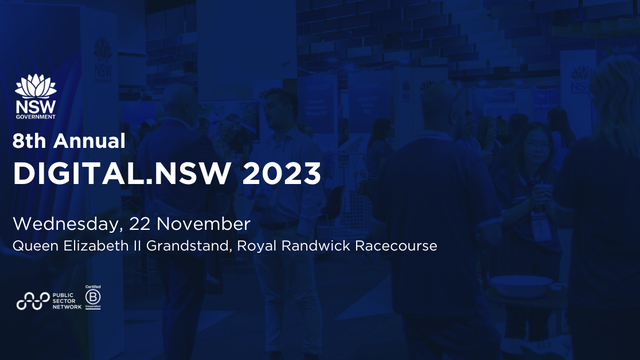 Building a Better Future with Digital - Insights from Eight NSW Government Leaders
