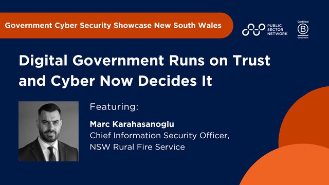 Digital Government Runs on Trust: Why Cyber Now Decides Public Confidence