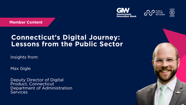 Connecticut’s Digital Journey: Lessons from the Public Sector