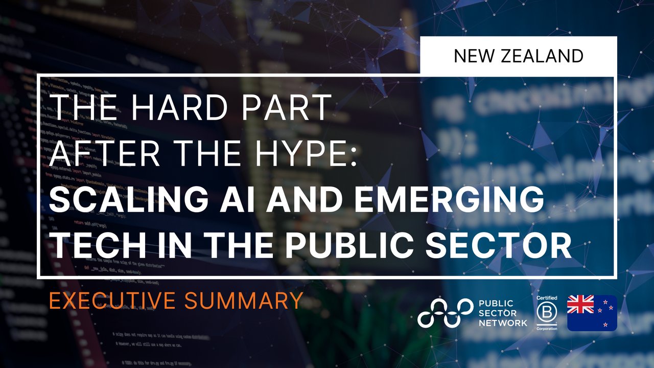 The Hard Part After the Hype: Scaling AI and Emerging Tech in the Public Sector