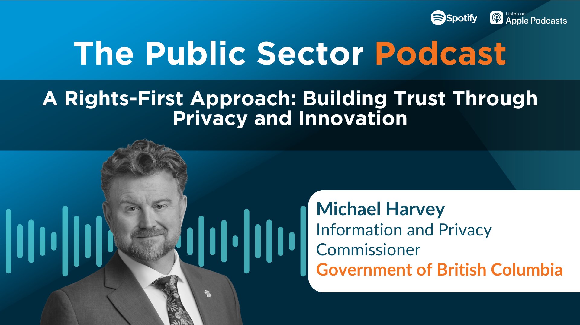 The Public Sector Podcast: Trust, Technology & Rights in the Digital Age