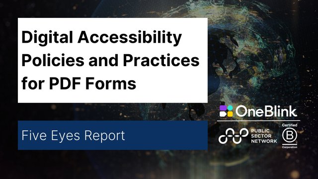 Digital Accessibility Policies and Practices for PDF Forms | Five Eyes Report