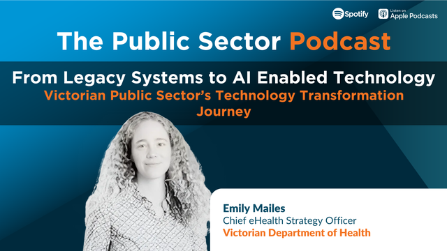 The Public Sector Podcast: From Legacy Systems to AI Enabled Technology