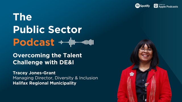 Overcoming the Talent Challenge with DE&I on the Public Sector Podcast