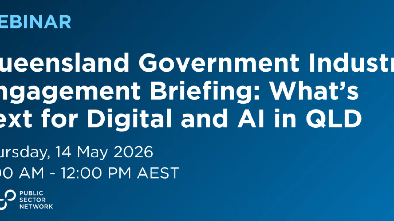 Queensland Government Industry Engagement Briefing: What’s Next for Digital and AI in QLD