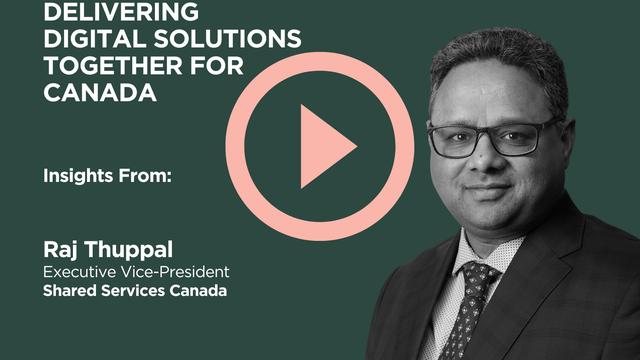 Delivering Digital Solutions Together for Canada