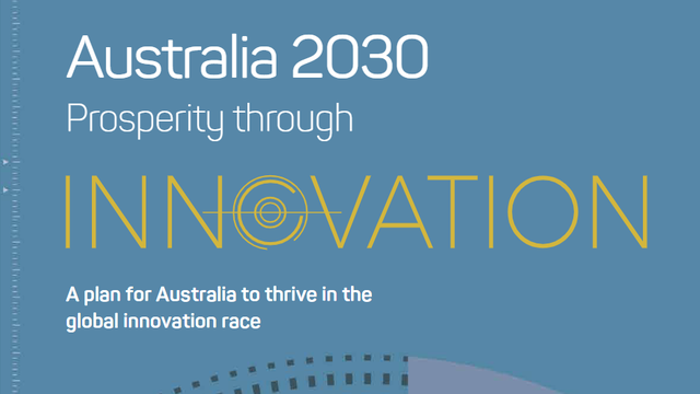 Australia 2030: Prosperity through Innovation