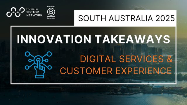 Innovate South Australia 2025 Key Takeaways: Digital Services & IT Modernisation