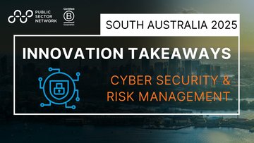 Promotional image for an insight entry called Innovate South Australia 2025 Key Takeaways: Cyber Security & Risk Management