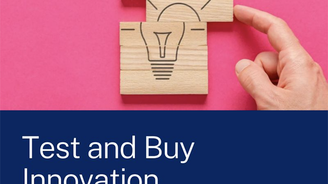 Testing before committing: a better way for government and industry to work together