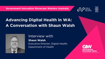 Promotional image for an insight entry called Advancing Digital Health in WA: A Conversation with Shaun Walsh