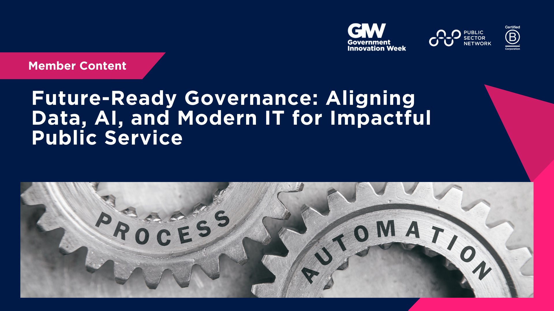 Future-Ready Governance: Aligning Data, AI, and Modern IT for Impactful Public Service