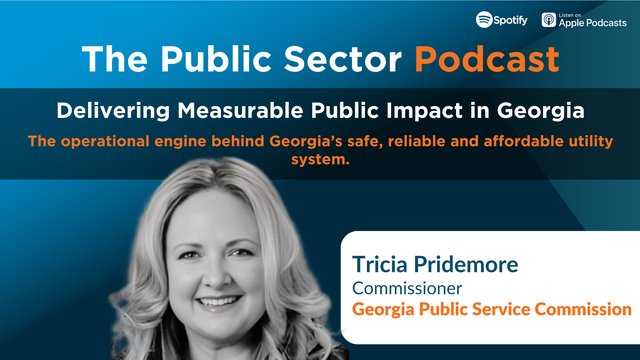 The Public Sector Podcast: Delivering Measurable Public Impact in Georgia