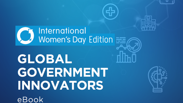 Global Government Innovators Report: International Women's Day Edition