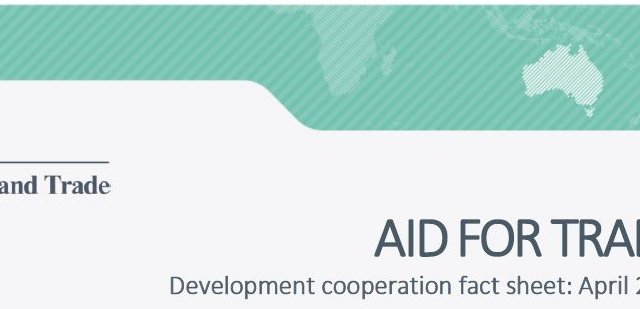 Aid for Trade: Development Cooperation Fact Sheet April 2019
