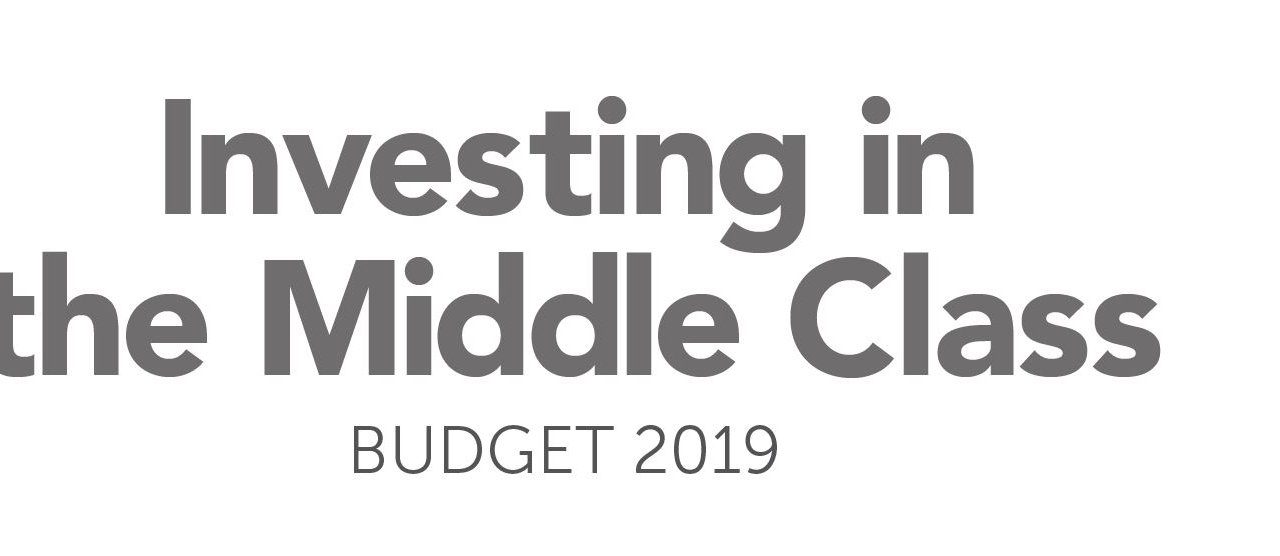 Investing in the Middle Class: Budget 2019