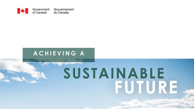 Achieving a Sustainable Future: A Federal Sustainable Development Strategy for Canada 2019-2022