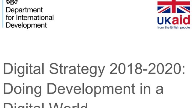 Digital Strategy 2018-2020: Doing Development in a Digital World