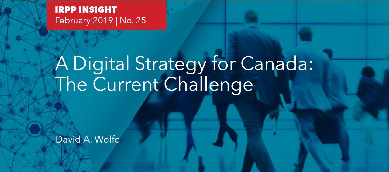 A Digital Strategy for Canada: The Current Challenge