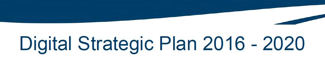 Digital Strategic Plan 2016-2020