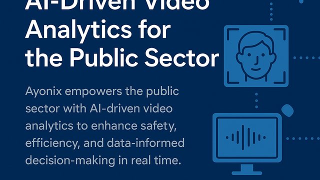 Reimagining Public Sector Operations with AI Video Analytics