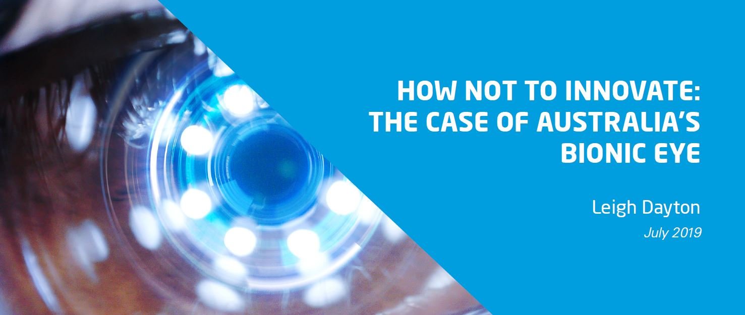 How Not to Innovate: The Case of Australia's Bionic Eye
