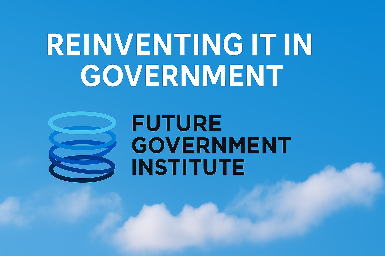 Reinventing IT in Government