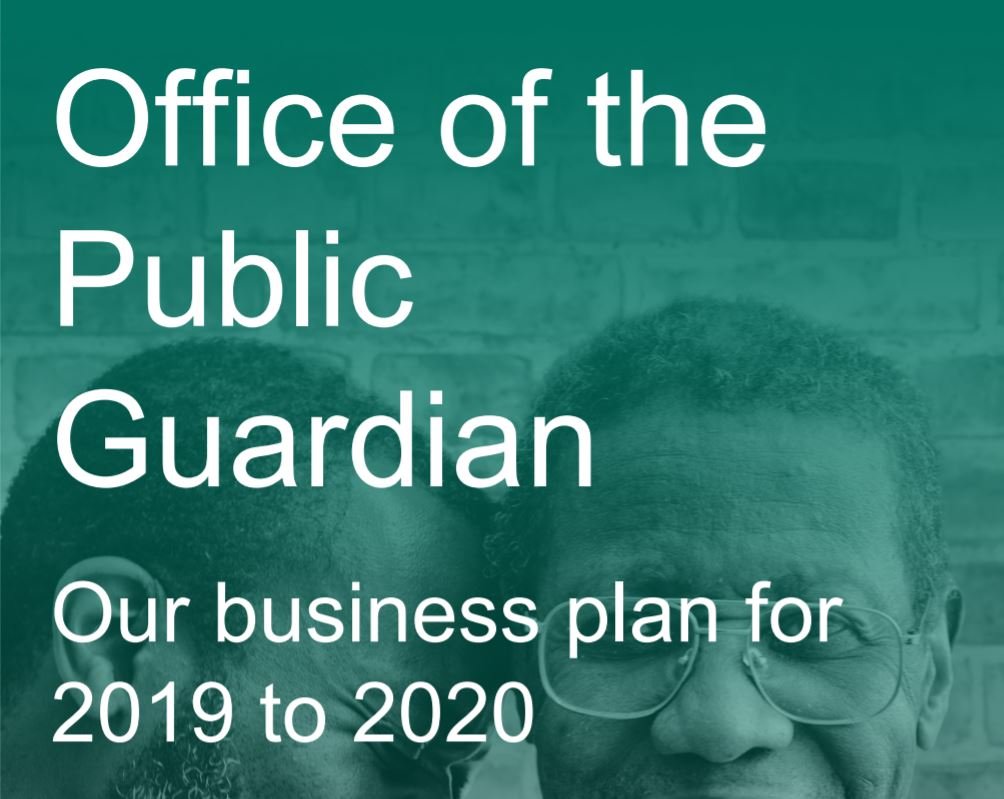 Office of the Public Guardian: Our Business Plan for 2019-2020