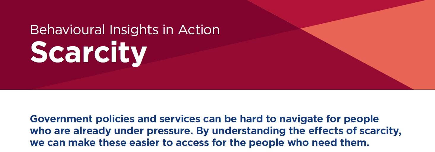 Behavioural Insights in Action: Scarcity