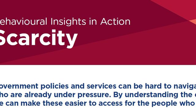 Behavioural Insights in Action: Scarcity