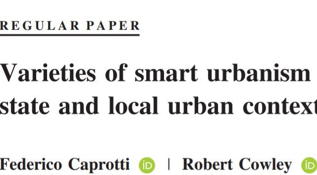 Varieties of Smart Urbanism in the UK: Discursive Logics, the State, and Local Urban Context