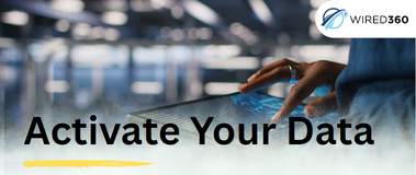 Activate Your Data
