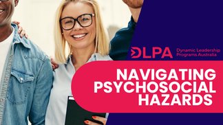 DLPA Navigating Psychosocial Hazards
