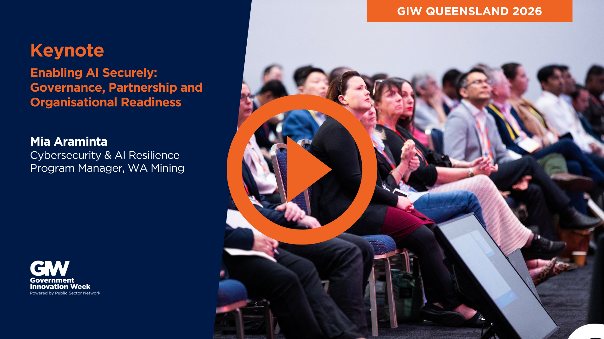 GIW QLD 2026: Enabling AI Securely: Governance, Partnership and Organisational Readiness