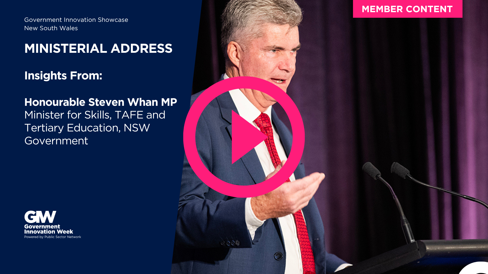 Ministerial Address - Honourable Steven Whan MP